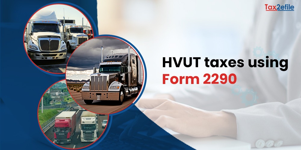 HUVT Tax For Fleet Vehicle